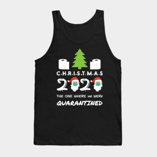 christmas 2020 the one where we were quarantined Tank Top